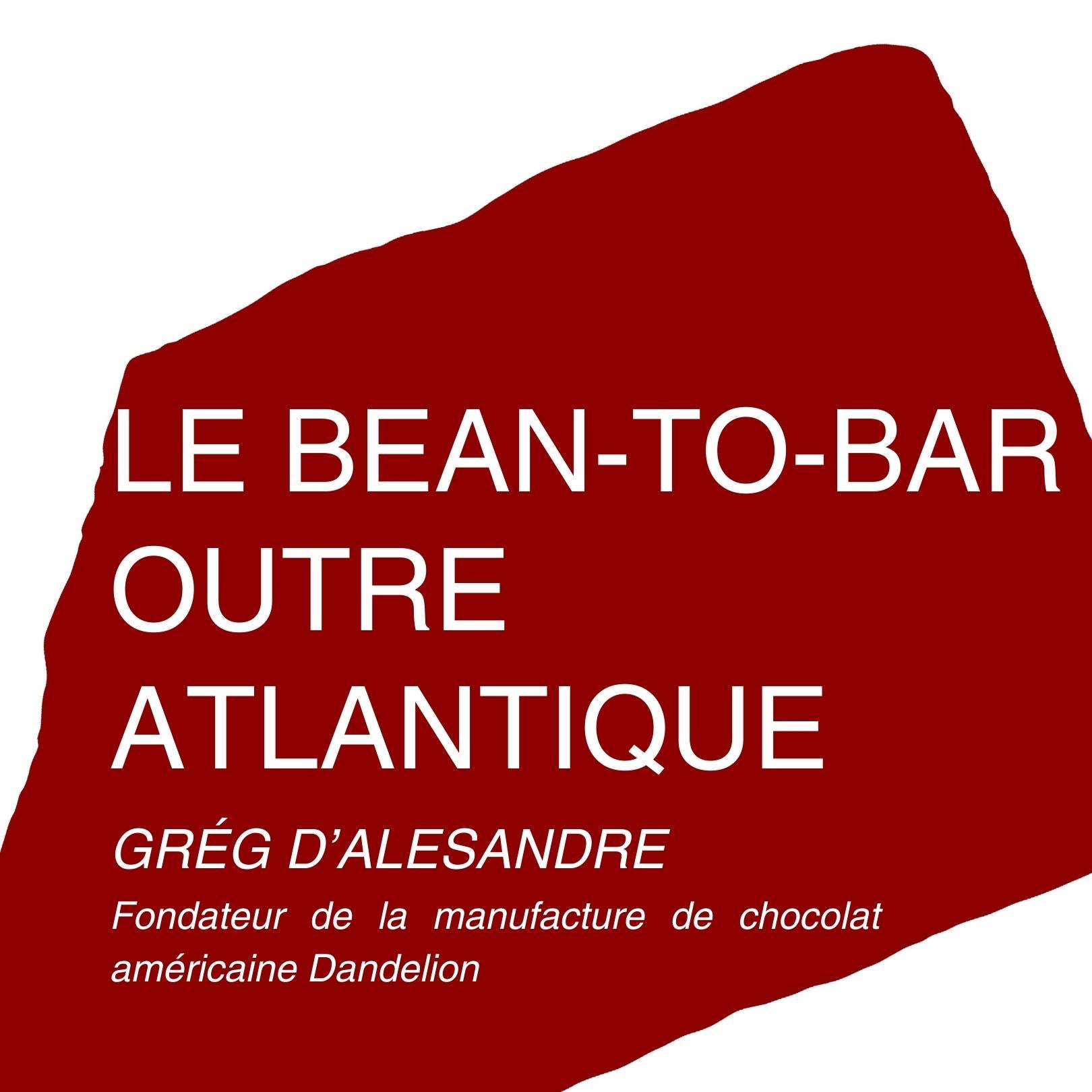 LE BEAN-TO-BAR OUTRE ATLANTIQUE